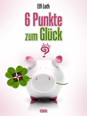 cover image of 6 Punkte zum Glück?
